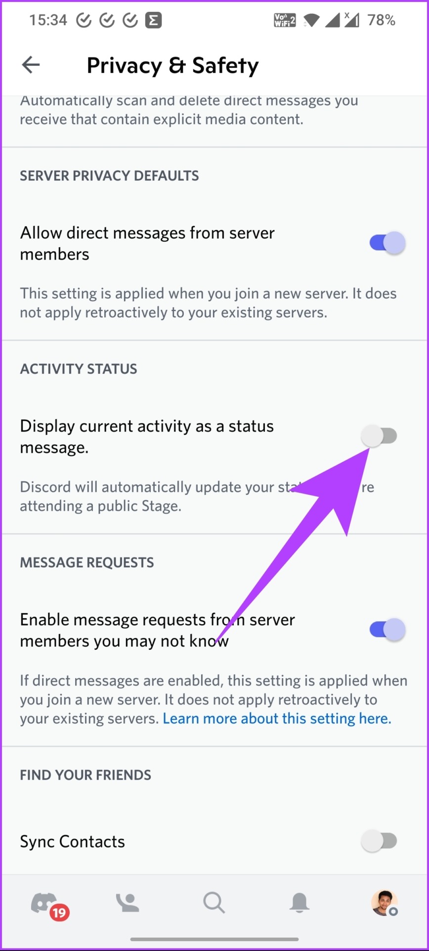 turn off the Display current activity as a status message