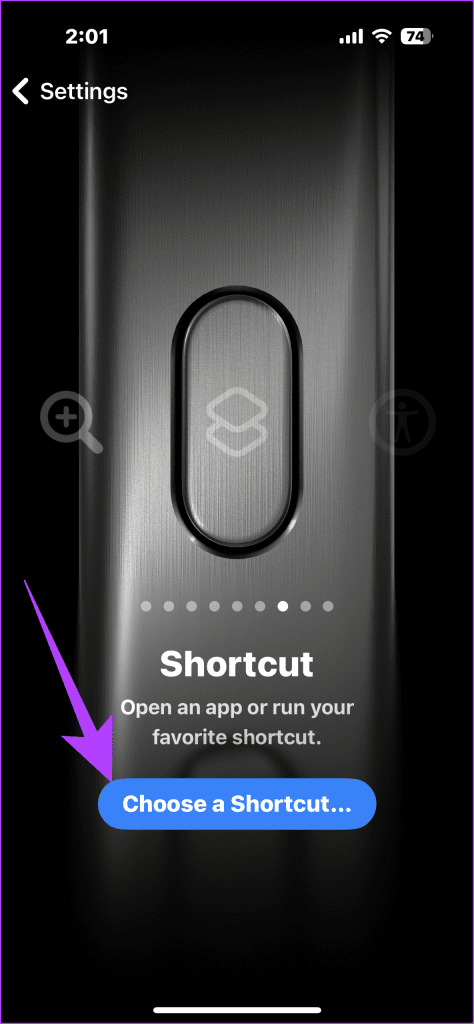 10. open the Action Button settings and select the Shortcut option. Now tap on Choose a Shortcut