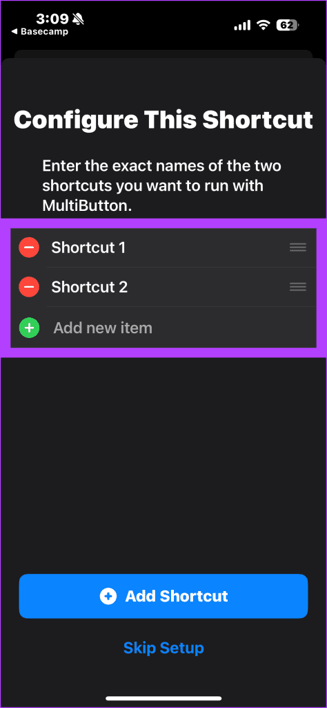 34. On the configuration page enter the exact names of the Shortcuts that youd wish to trigger