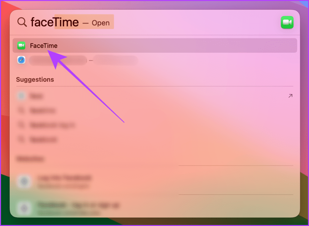 Search for Facetime on Spotlight Search on Mac
